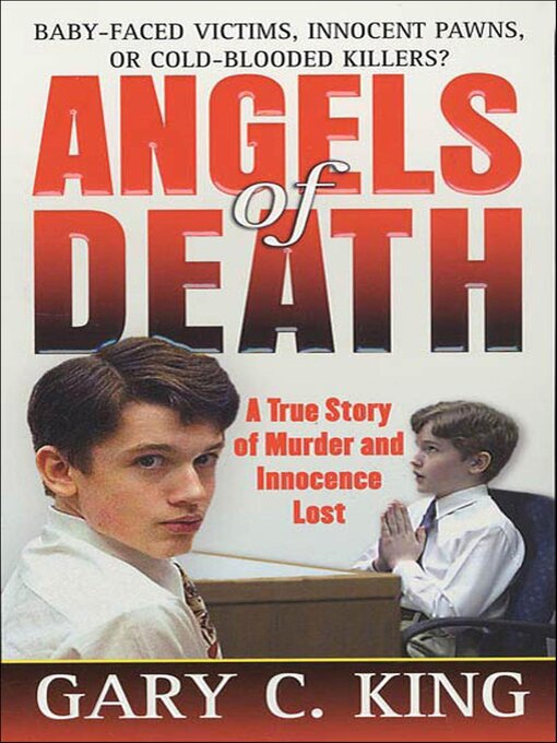 Title details for Angels of Death by Gary C. King - Available